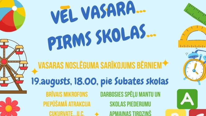 Subatē "Vēl vasara pirms skolas"