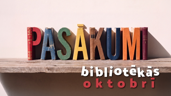 Pasākumi novada bibliotēkās oktobrī
