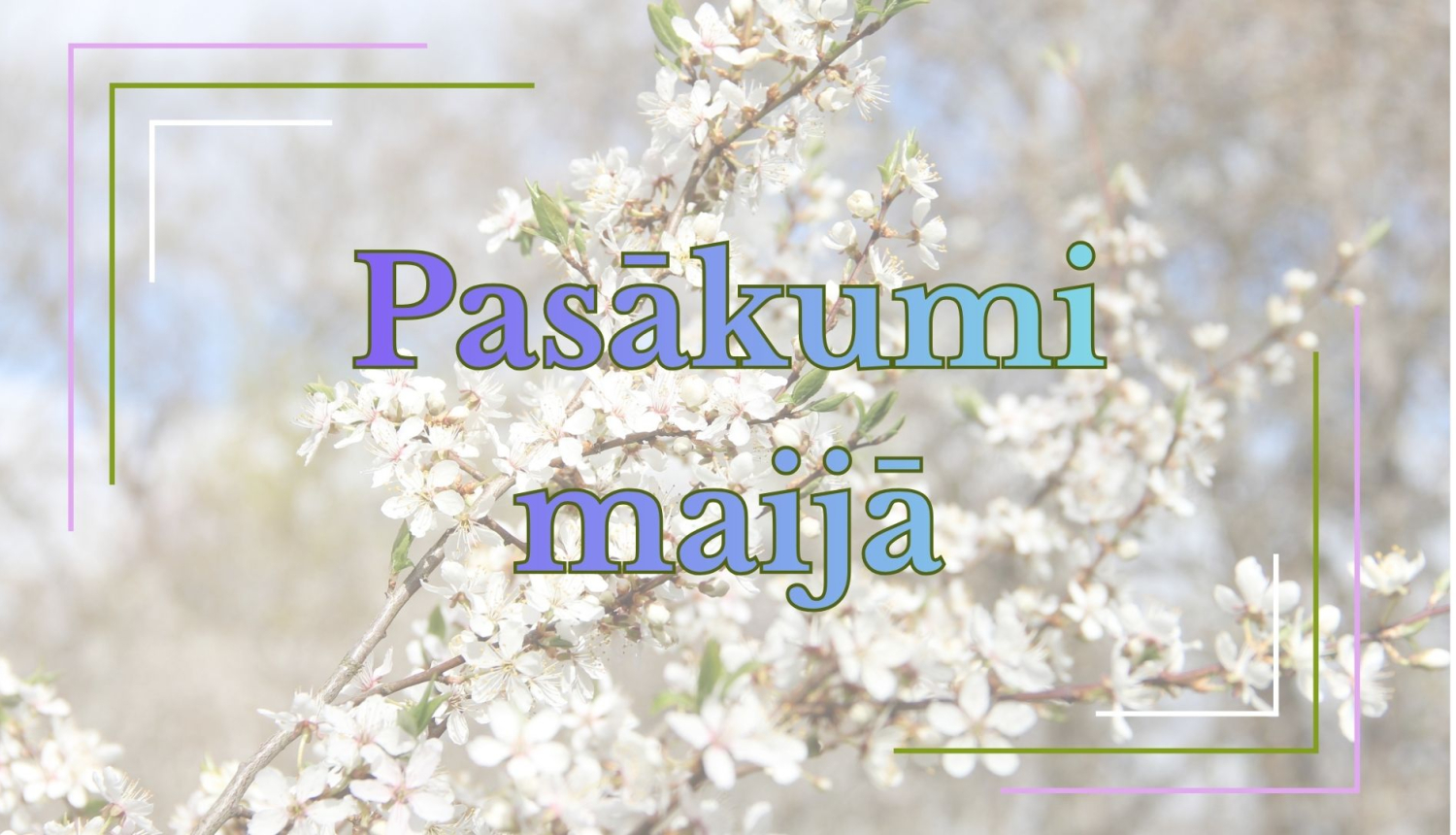 pasākumi