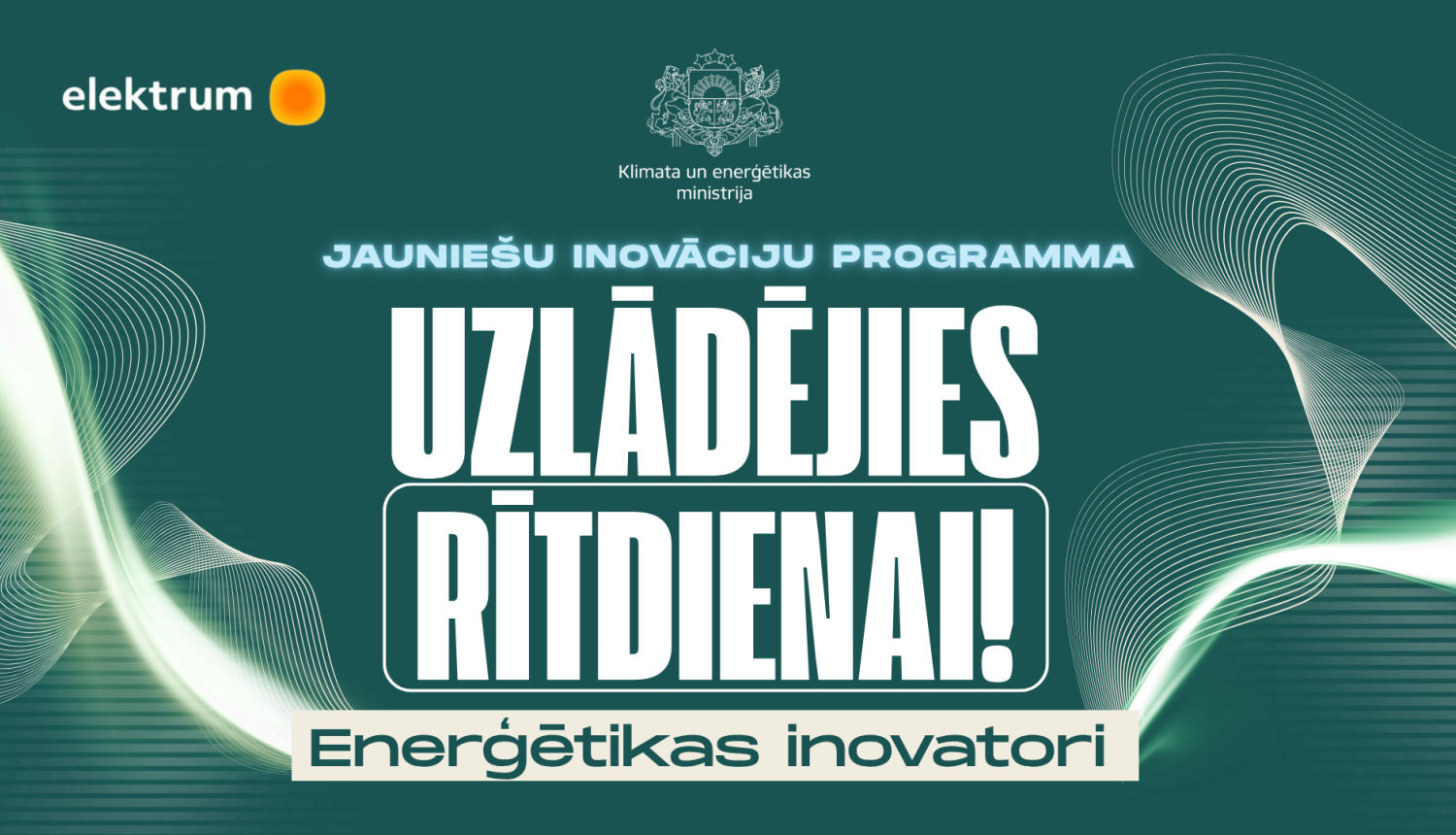 Uzlādējies rītdienai - vizuālis