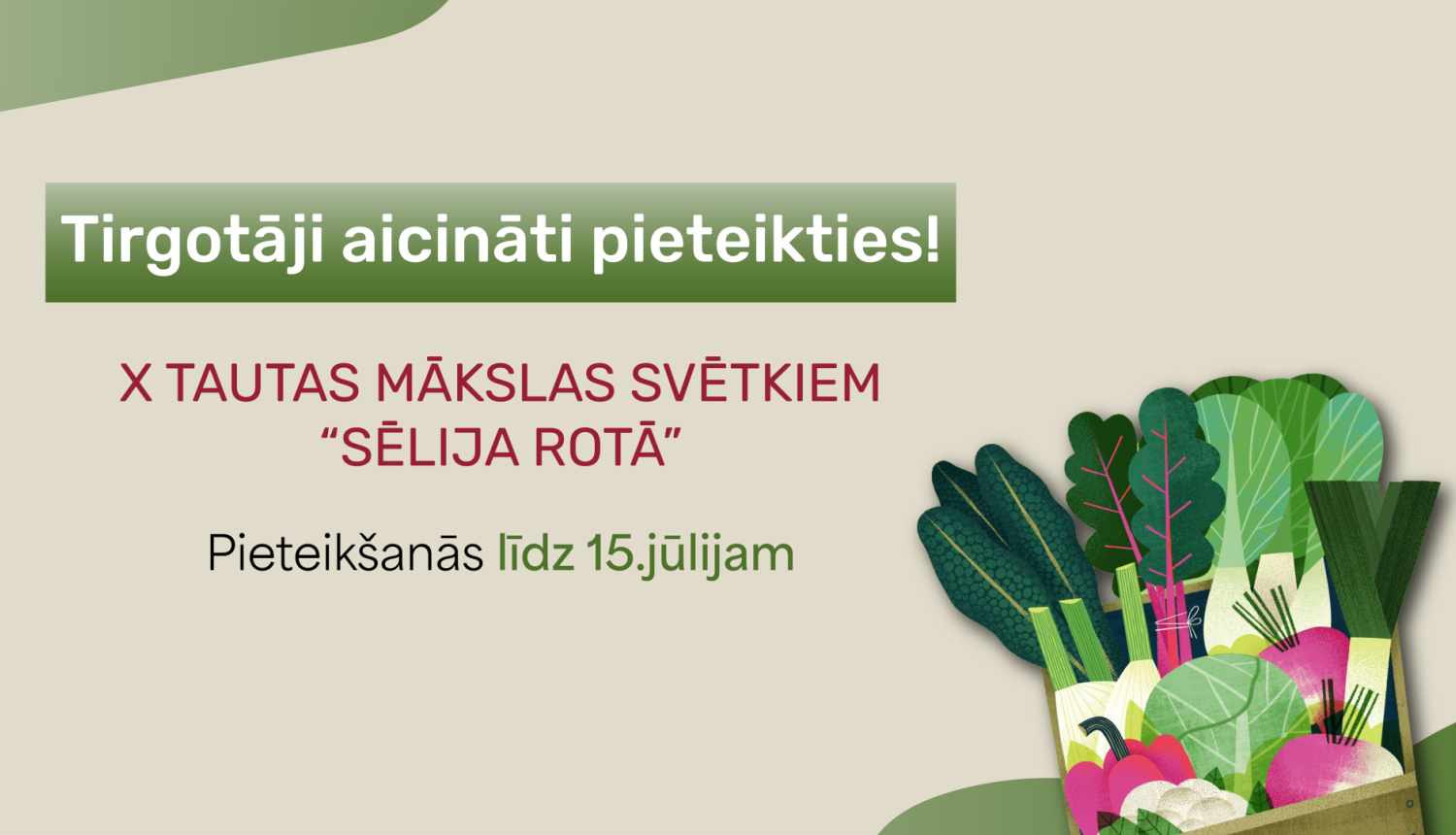 Piesakies tirdziņam